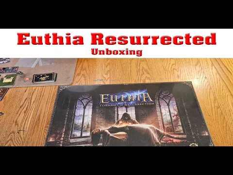 Euthia - Torment of Resurrection - Unboxing | The Game Warrior | January 30th, 2024