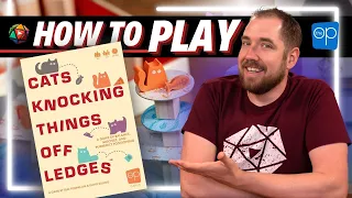 How to Play CATS KNOCKING THINGS OF LEDGES in 4 Minutes | Board Game Tutorial