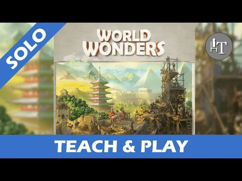 Tutorial & Solo Playthrough of World Wonders - Build the Best Monuments!