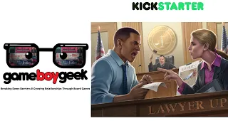 Lawyer Up Preview with the Game Boy Geek