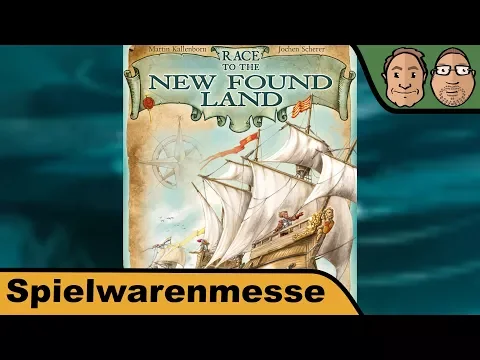 Race to the New Found Land - Spielwarenmesse mit Alex & Peat