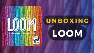 Loom Board Game Unboxing | DaniCha