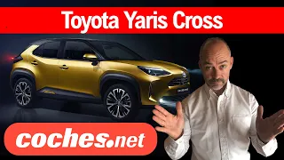 Toyota Yaris Cross: Su nuevo SUV Urbano Híbrido | Novedad en español | coches.net
