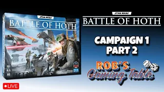 Star Wars: Battle of Hoth - Campaign 1 Playthrough (Part 2)