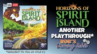 Another Horizons of Spirit Island Playthrough