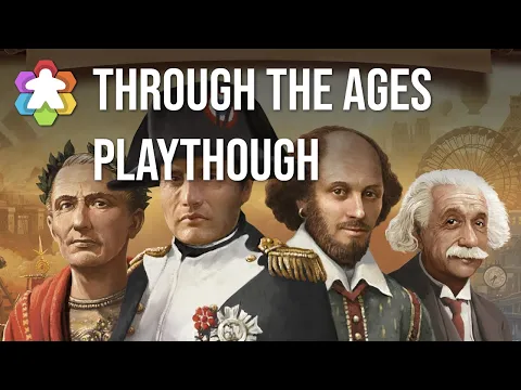 Through the Ages: A New Story of Civilization Playthrough