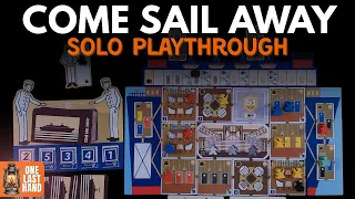 Come Sail Away | Full Solo Playthrough | One Last Hand