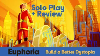 Euphoria - Solo Playthrough & Review