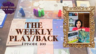 The Weekly Play/Back - Ep 100 - Obsession and Oak!