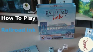 How to Play Railroad Ink Deep Blue Edition