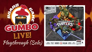 Unmatched Adventures: Teenage Mutant Ninja Turtles - Playthrough! (It's Pizza Party Time!)
