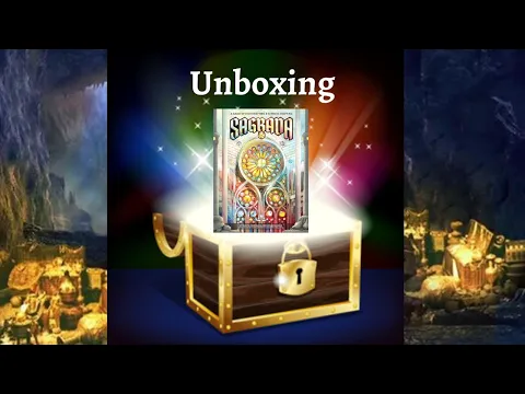 Unboxing: Sagrada