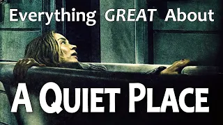 Everything GREAT About A Quiet Place! Everything GREAT About A Quiet Place!