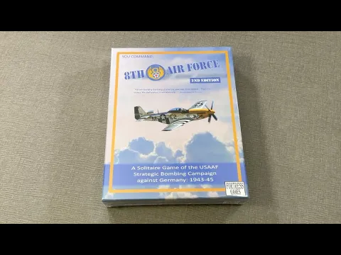 TDG: 8th Air Force, 2nd Ed unboxing with Ray