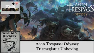 Aeon Trespass: Odyssey - Second Edition [Unboxing - Trismegistus All-in Pledge]