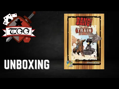 BANG! The Great Train Robbery Unboxing