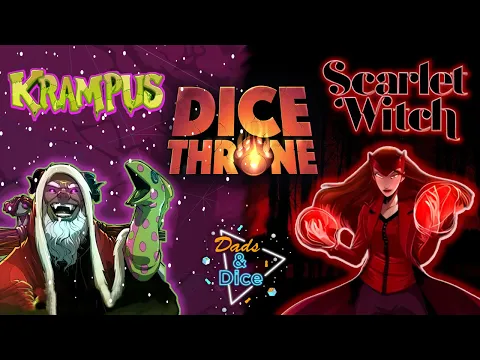 Dice Throne | Krampus vs Scarlet Witch | Playthrough