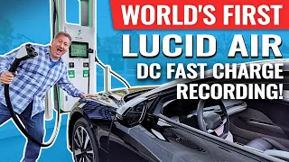 World's First: Lucid Air 0-100% DC Fast Charge Review