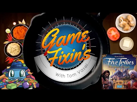 How i “Fixed” Five Tribes