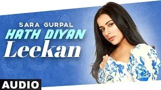 Hath Diyan Leekan (Cover Audio Song) | Sara Gurpal | Parmish Verma | Yash Wadali | Wamiqa Gabbi