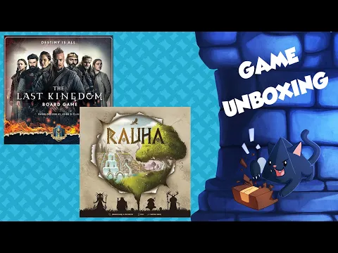 Unboxing Rauha & Last Kingdom