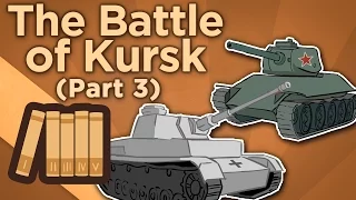The Battle of Kursk- Operation Citadel - Extra History - #3