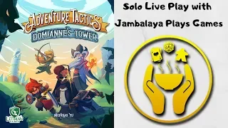 Adventure Tactics Live Play with Jambalaya Plays Games