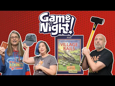 Village Rails - GameNight! Se10 Ep54 - How to Play and Playthrough