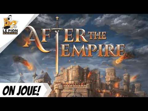 After the Empire - Français - On joue! (Explipartie/Playthrough)