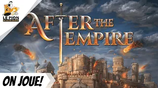 After the Empire - Français - On joue! (Explipartie/Playthrough)