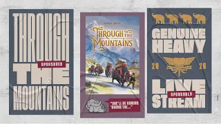 Through the Mountains - 4p Teaching & Play-through by Heavy Cardboard