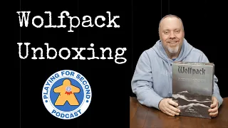 Wolfpack Unboxing with Tim from Playing for Second
