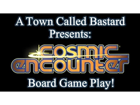 Cosmic Encounter - Board Game Play