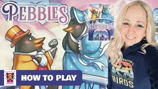 Pebbles: How to Set Up and Play