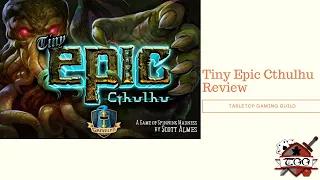Tiny Epic Cthulhu Board Game Review