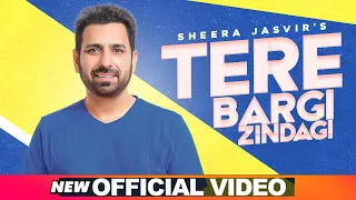 SHEERA JASVIR Live 3 | Tere Bargi Zindagi(Official Video) | Latest Punjabi Song 2020 | Speed Records
