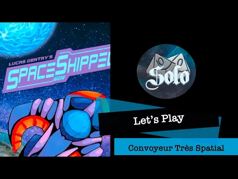 Envoyé Très Spatial - Space Shipped - Partie Solo @editionsmatagot9795