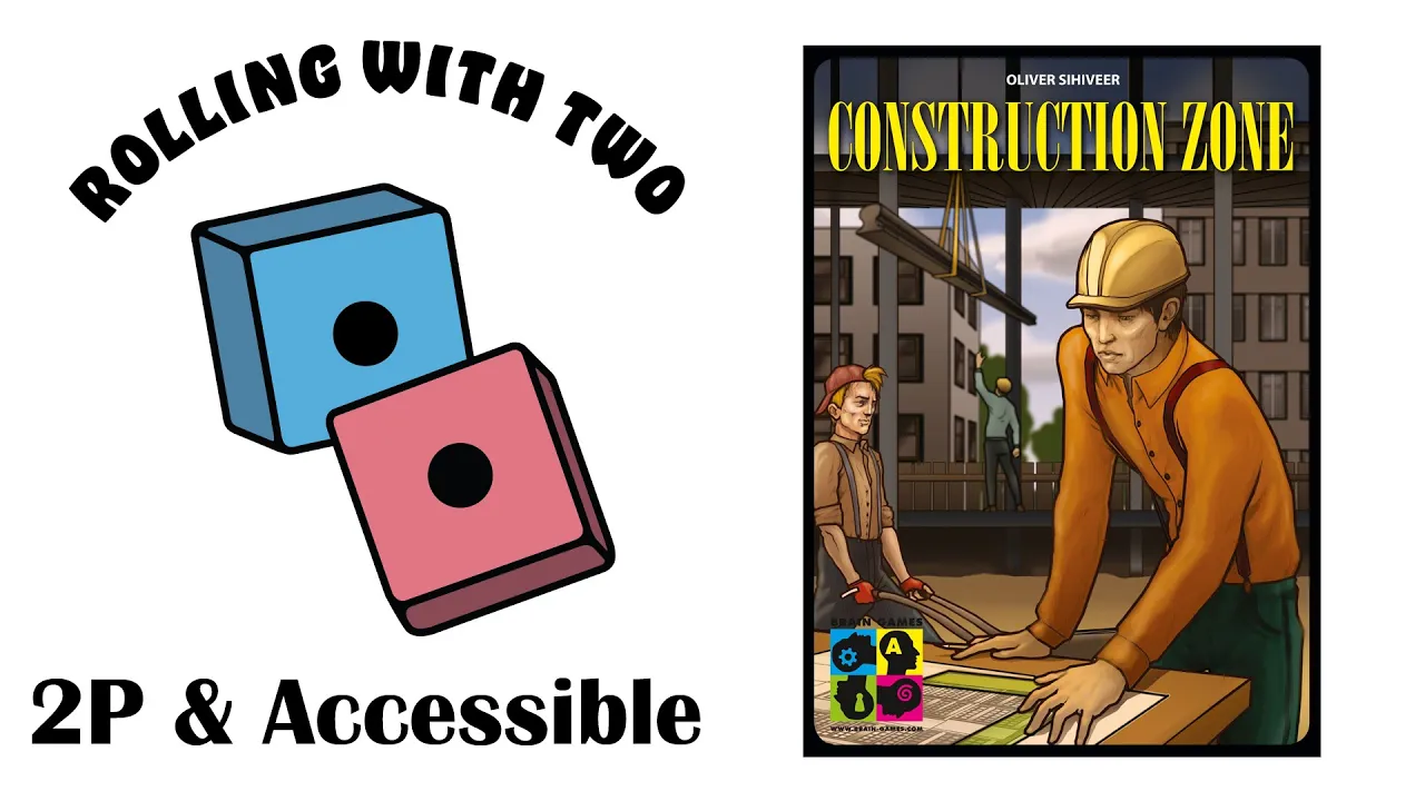 Rolling With Two: Construction Zone