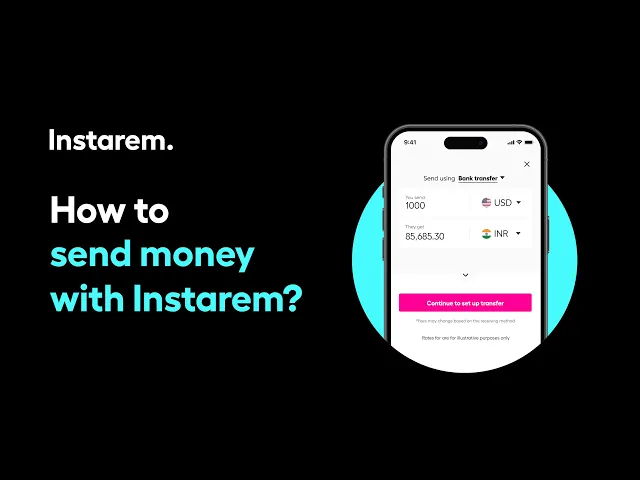 Sending money overseas with Instarem: Quick guide