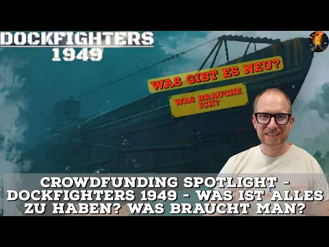 Crowdfunding Spotlight - Dockfighters 1949 - Was ist alles zu haben? Was braucht man?