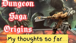 Dungeon Saga Origins : My Thoughts so far