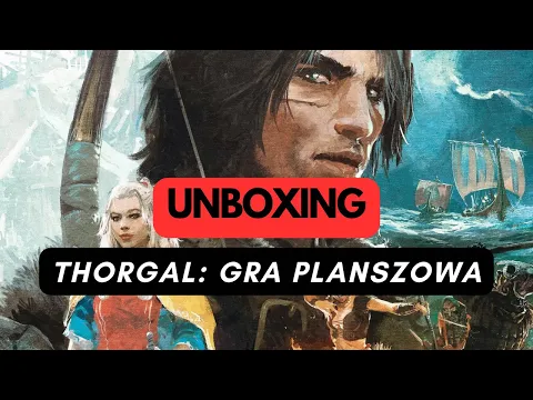 (1192) Thorgal: Gra Planszowa - unboxing (PL)