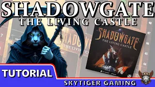 Shadowgate: The Living Castle - (Tutorial) - with Wildscarr