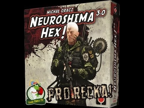 Game Troll TV - Neuroshima Hex 3.0 - legendarna polska gra planszowa.