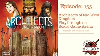Architects of the West Kingdom Playthrough on Board Game Arena