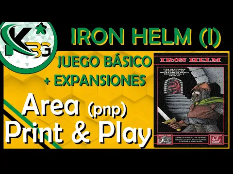 Todo Iron Helm Parte 1 | Juego y Expansiones | Area Print and Play
