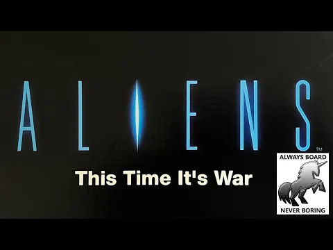Aliens: This Time It's War | Review of a Classic Sci-fi Movie Board Game from Leading Edge Games