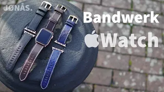 Bandwerk Apple Watch Leder Armbänder im Test