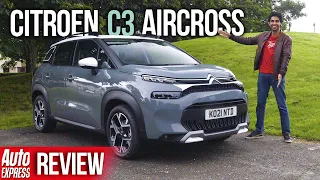 NEW 2021 Citroen C3 Aircross review: the most comfortable crossover you can buy? | Auto Express