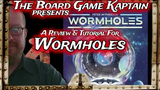 Wormholes Review & Tutorial